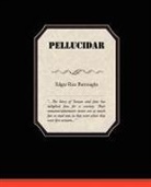 Edgar Rice Burroughs - Pellucidar