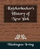 Irving Washington, Washington Irving - Knickerbocker's History of New York