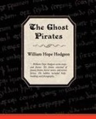 William Hope Hodgson - The Ghost Pirates