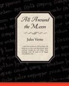 Jules Verne - All Around the Moon