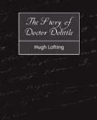 Hugh Lofting, Lofting Hugh Lofting - The Story of Doctor Dolittle