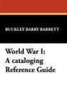 Buckley Barry Barrett - World War I