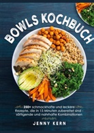Jenny Kern - Bowls Kochbuch