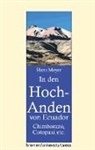 Hans Meyer - In den Hoch-Anden von Ecuador
