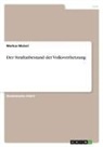 Markus Maisel - Der Straftatbestand der Volksverhetzung