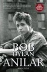 Bob Dylan - Anilar