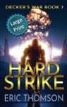 Eric Thomson, Eric Thomson - Hard Strike