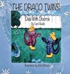 Carol Jean Basile, John Michael Dickinson, John Michael Jean Dickinson - The Draco Twins Deal with Divorce