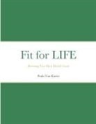 Paula van Kuren - Fit for LIFE