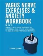 Ethan Quinn - Vagus Nerve Exercises & Anxiety Workbook (2 in 1)