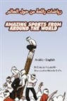 Douglas McLaughlin - Amazing Sports from Around the World (Arabic-English)