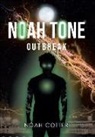 Noah Cotter - Noah Tone: Outbreak