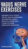 Ethan Quinn - Vagus Nerve Exercises