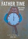 Leroy Martin - Father Time and Other Rhymes