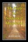 Michael Rhithm - My Path to Sustained Happines