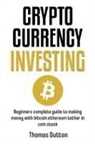 Thomas Dutton - Cryptocurrency Investing