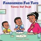 Kyonna F. Brown - Forgiveness For Tots