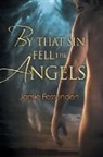 Jamie Fessenden - By That Sin Fell the Angels