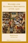 Mark Forrest, Helen Watt - Manors and Manorial Documents after 1500