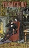 Charles Dickens, Katie Fox - The Haunted Man and the Ghost's Bargain