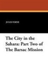 Jules Verne - City in the Sahara
