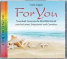 Frank Tuppek - For You, 1 Audio-CD (Audio book)