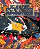Kathleen Krull, Krull Kathleen, Julia Sarda, Júlia Sardà - One Day in Wonderland