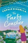 Sophie Kinsella - The Party Crasher