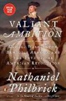Nathaniel Philbrick - Valiant Ambition