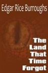 Edgar Rice Burroughs - The Land That Time Forgot