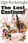 Edgar Rice Burroughs - The Lost Continent