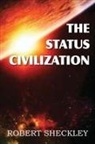 Robert Sheckley - The Status Civilization
