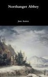 Jane Austen - Northanger Abbey