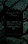 Arthur Conan Doyle - The Captain of the Pole-Star (Fantasy and Horror Classics)
