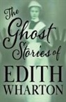 Edith Wharton - The Ghost Stories of Edith Wharton