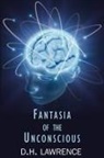 D. H. Lawrence - Fantasia of the Unconscious