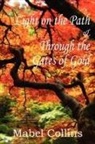 Mabel Collins - Light on the Path and Through the Gates of Gold
