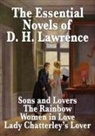 D. H. Lawrence - The Essential Novels of D. H. Lawrence