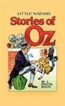 L. Frank Baum - Little Wizard Stories of Oz