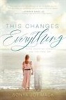Sonya Joy Mack - This Changes Everything