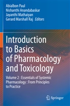 Nishanthi Anandabaskar, Jayanthi Mathaiyan, Jayanthi Mathaiyan et al, Abialbon Paul, Gerard Marshall Raj - Introduction to Basics of Pharmacology and Toxicology