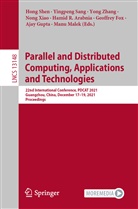 Hamid R. Arabnia, Geoffrey Fox, Ajay Gupta, Manu Malek, Yingpeng Sang, Hong Shen... - Parallel and Distributed Computing, Applications and Technologies