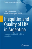 Juan Pablo Celemin, Juan Pablo Celemin, Velázquez, Guillermo Velázquez - Inequities and Quality of Life in Argentina
