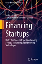 Carlos Lassala, Ribeiro-Navarrete, Samuel Ribeiro-Navarrete - Financing Startups