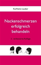 Karlheinz Lauber - Nackenschmerzen erfolgreich behandeln