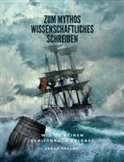 Sarah Vaclav - Zum Mythos Wissenschaftliches Schreiben