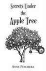 Anne Pinchera - Secrets Under the Apple Tree