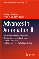 Andrey A Radionov, Vadim R. Gasiyarov, R Gasiyarov, Andrey A. Radionov - Advances in Automation II