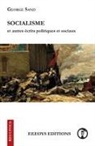 George Sand, Théo Demore, Virginie Lalucq - Socialisme