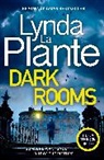 Lynda La Plante - Dark Rooms